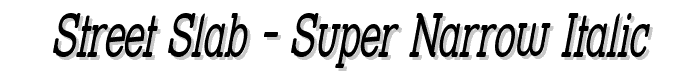 Street Slab - Super Narrow Italic font